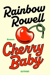 Enlarge image Cover: Cherry Baby - Gutkind Verlag