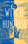Cover: The Witch and the Huntress - more
