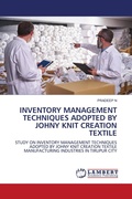 Cover: INVENTORY MANAGEMENT TECHNIQUES ADOPTED BY JOHNY KNIT CREATION TEXTILE - LAP Lambert Academic Publishing