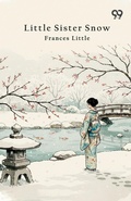 Cover: Little Sister Snow - Double 9 Books