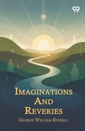 Cover: Imaginations And Reveries - Double 9 Books