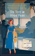 Cover: Die Tote im Hyde Park - Licht & Schatten