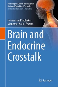 Enlarge image Cover: Brain and Endocrine Crosstalk - Springer