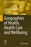 Cover: Geographies of Health, Health Care and Wellbeing - Springer