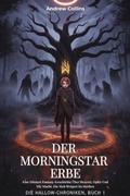 Cover: Der Morningstar Erbe - Andrew Collins