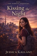 Cover: Kissing the Night - Jessica Gallant