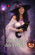 Cover: Die Magie der Freude - Ediciones Rub&iacute;