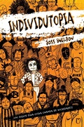 Cover: INDIVIDUTOPIA: Um romance ambientado numa distopia neoliberal - Rebel Books