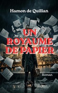 Cover: Un royaume de papier - Global East-West Ltd