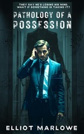 Cover: Pathology of a Possession (Fragments of the Mind, #3) - WriteBooks Publishing