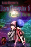 Cover: Disco Clearwater 6: Moonlight Rhythm. - Liam Harper