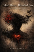 Cover: Inked Heart, Blooded Pen: The Collector's Edition - Devron Collick