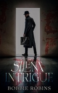 Cover: The Silent Intrigue - Magentabooks LLC