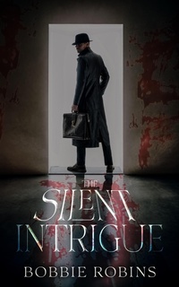Enlarge image Cover: The Silent Intrigue - Magentabooks LLC