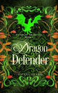 Cover: Dragon Defender (Riders of Drakefall Series, #1) - Tiffany Shand