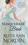 Cover: Masquerade Bride - Ruth Ann Nordin