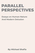 Cover: Parallel Perspectives - Michael Shafia