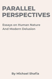 Enlarge image Cover: Parallel Perspectives - Michael Shafia