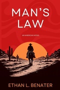 Cover: Man's Law - Ethan Benater