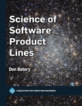 Cover: Science of Software Product Lines - Association for Computing Machinery