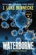Cover: Waterborne (Jake Bendel Thrillers, #1) - Jaytech Publishing