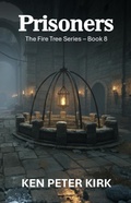 Cover: Prisoners (The Fire Tree Series, #8) - Staten House