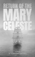 Cover: Return of the Mary Celeste - Sutra House