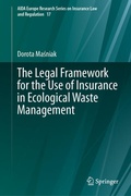 Cover: The Legal Framework for the Use of Insurance in Ecological Waste Management - Springer
