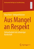 Cover: Aus Mangel an Respekt - Springer VS