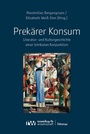 Cover: Prek&auml;rer Konsum - Rombach Wissenschaft