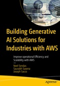 Cover: Building Generative AI Solutions for Industries with AWS - APress