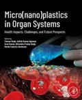 Cover: Micro(nano)plastics in Organ Systems - Academic Press