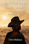 Cover: Hank the Yank Down Under - Olentangy Music / Round Lake Publishing