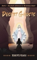 Cover: Desert Ghosts - Monk Press