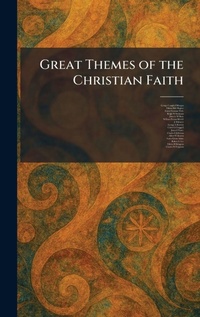 Enlarge image Cover: Great Themes of the Christian Faith - Creative Media Partners, LLC
