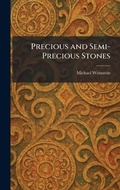 Cover: Precious and Semi-Precious Stones - Creative Media Partners, LLC