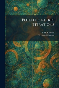 Enlarge image Cover: Potentiometric Titrations - Creative Media Partners, LLC