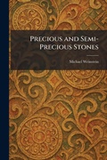 Cover: Precious and Semi-Precious Stones - Creative Media Partners, LLC