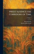 Cover: PRIEST & KINGS the Corridors of Time - Creative Media Partners, LLC