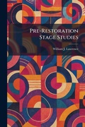 Cover: Pre-Restoration Stage Studies - Creative Media Partners, LLC