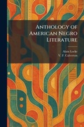 Cover: Anthology of American Negro Literature - Creative Media Partners, LLC