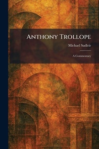 Enlarge image Cover: Anthony Trollope - Creative Media Partners, LLC