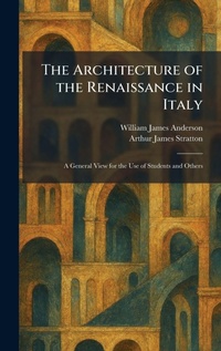 Enlarge image Cover: The Architecture of the Renaissance in Italy - Creative Media Partners, LLC