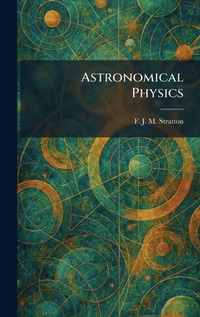 Enlarge image Cover: Astronomical Physics - Creative Media Partners, LLC