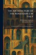 Cover: The Architecture of the Renaissance in Italy - Creative Media Partners, LLC