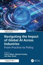 Cover: Navigating the Impact of Global AI Across Industries - CRC Press