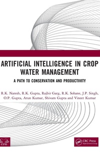 Enlarge image Cover: Artificial Intelligence in Crop Water Management - CRC Press