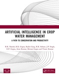 Cover: Artificial Intelligence in Crop Water Management - CRC Press