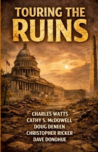 Enlarge image Cover: Touring the Ruins - Lulu.com