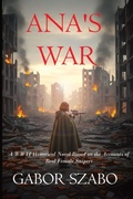 Cover: Ana's War - Lulu.com